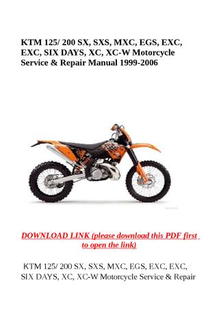 Download KTM 125 200 SX SXS MXC EGS EXC EXC SIX DAYS XC XC W Motorcycle Service